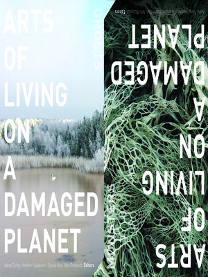 Arts of Living on a Damaged Planet - ebook